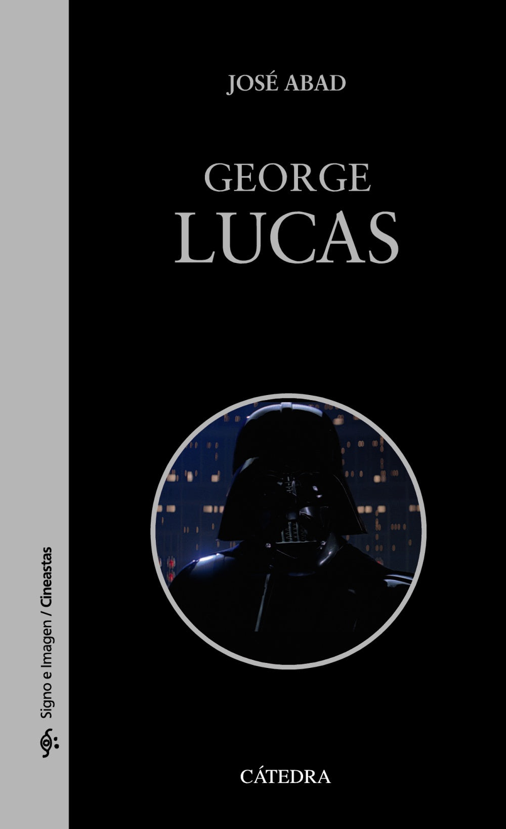 George Lucas, de Abad, José | portada del libro