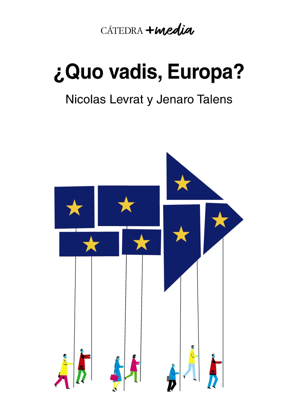 Quo vadis, Europa?, de Levrat, Nicolas | portada del libro