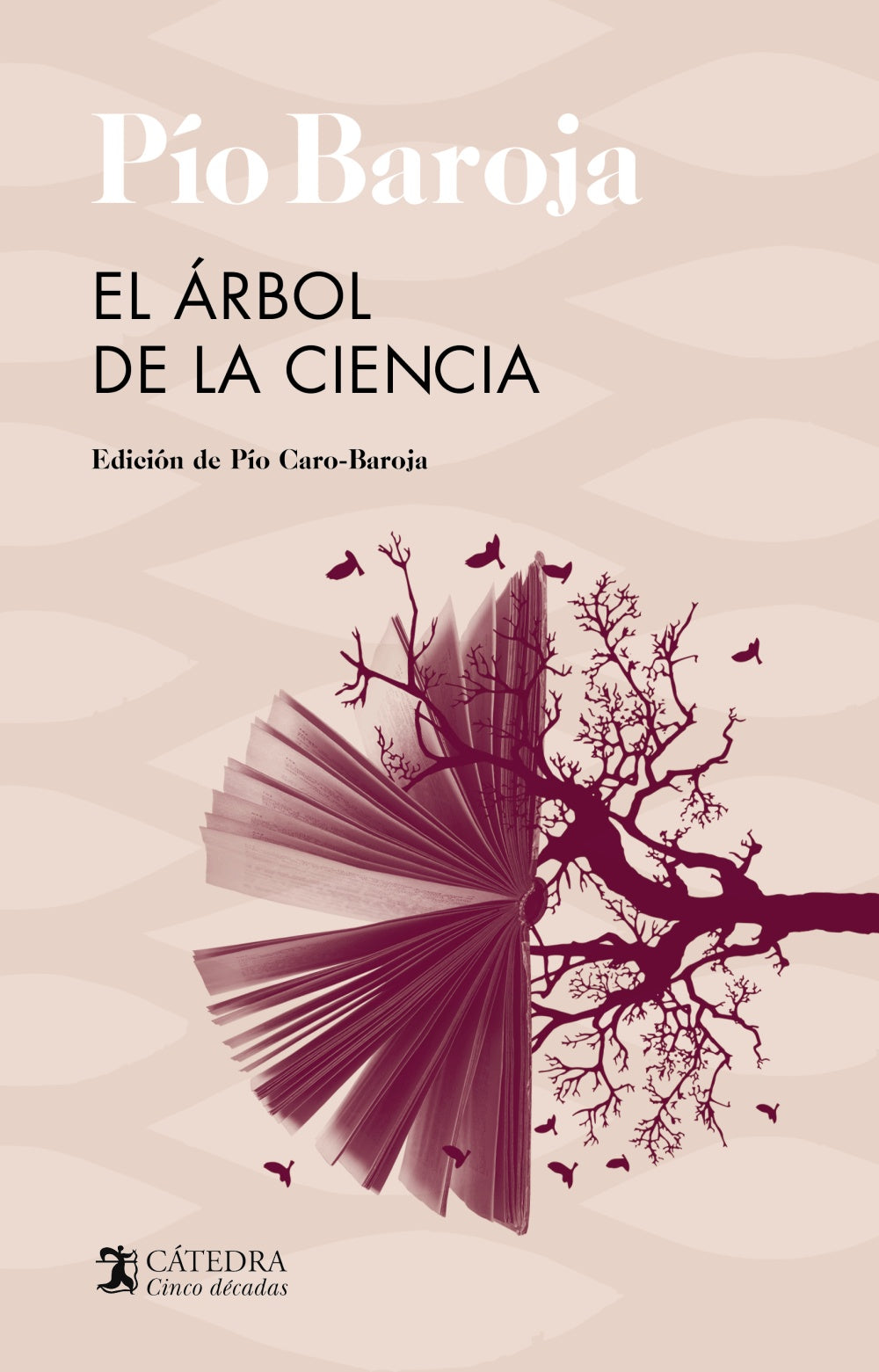 El árbol de la ciencia, de Baroja, Pío | portada del libro