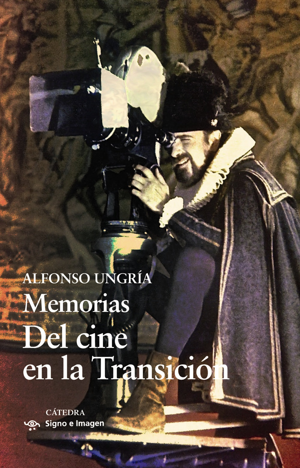 Memorias. Del cine en la Transición, de Ungría, Alfonso | portada del libro