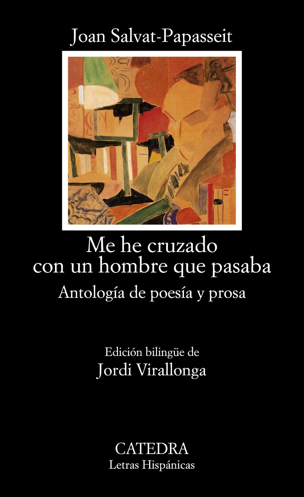Me he cruzado con un hombre que pasaba, de Salvat-Papasseit, Joan | portada del libro