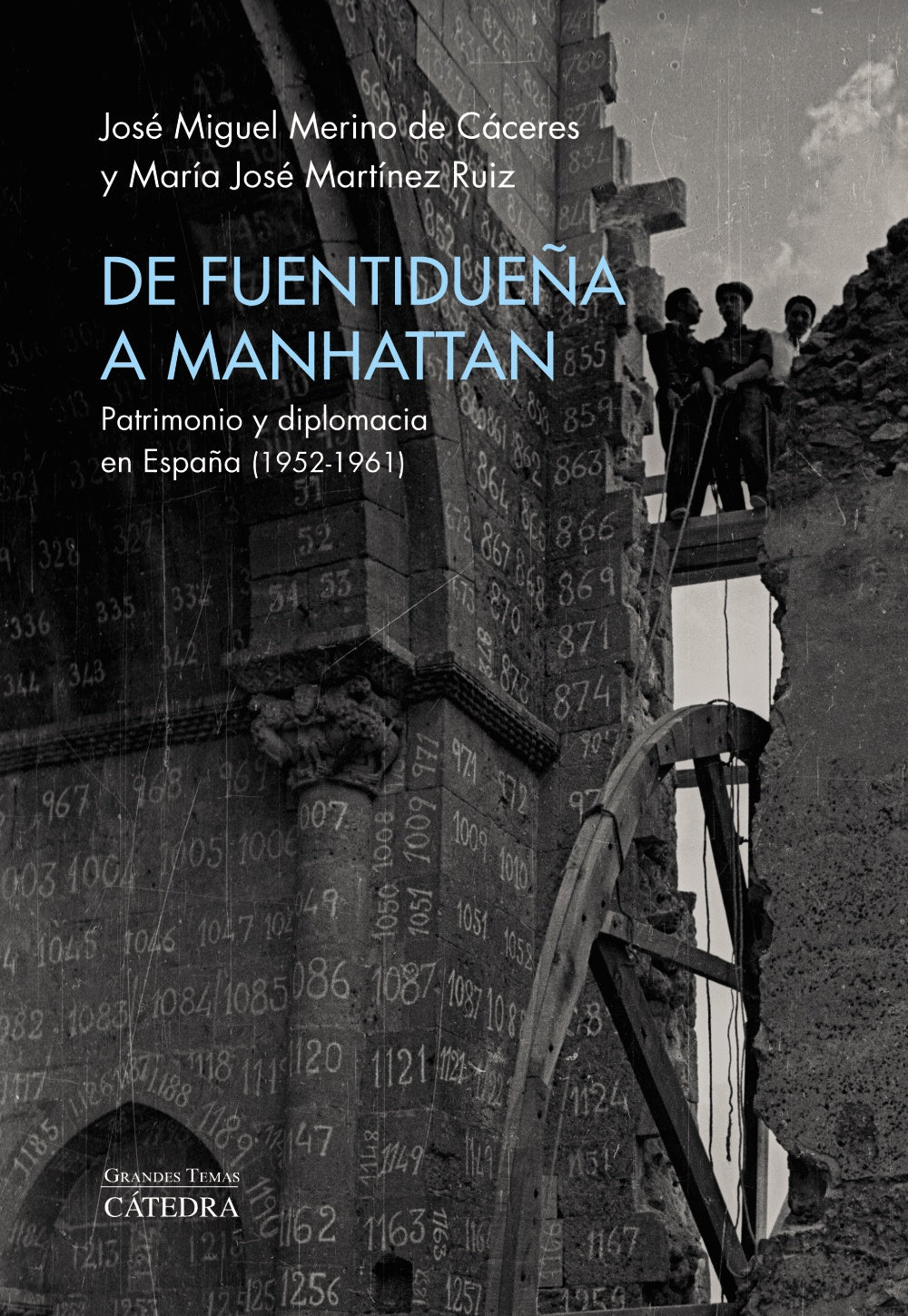 De Fuentidueña a Manhattan, de Merino de Cáceres, José Miguel | portada del libro