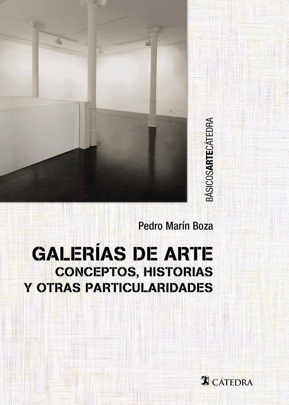 Galerías de arte, de Marín Boza, Pedro | portada del libro