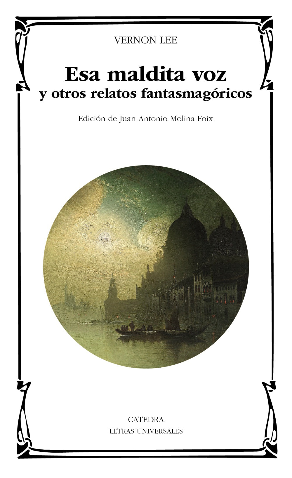 Esa maldita voz y otros relatos fantasmagóricos, de Lee, Vernon | portada del libro