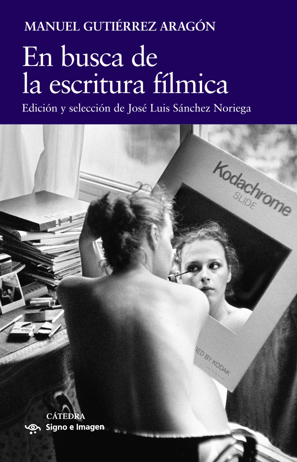 En busca de la escritura fílmica, de Gutiérrez Aragón, Manuel | portada del libro