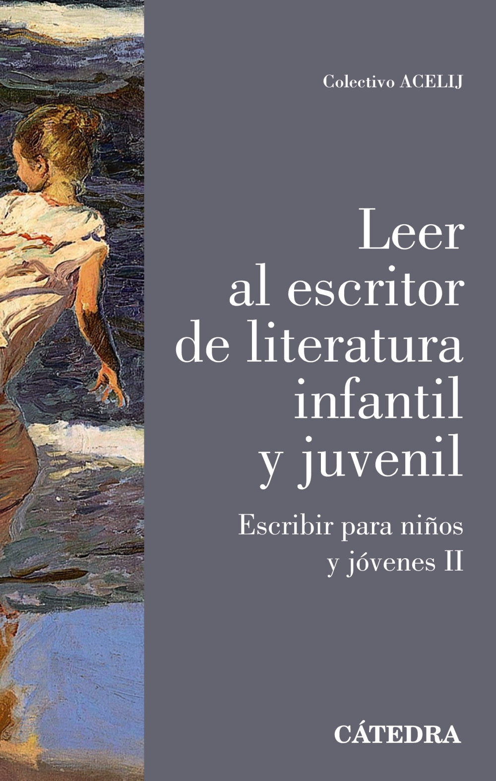 Leer al escritor de literatura infantil y juvenil, de Colectivo ACELIJ | portada del libro