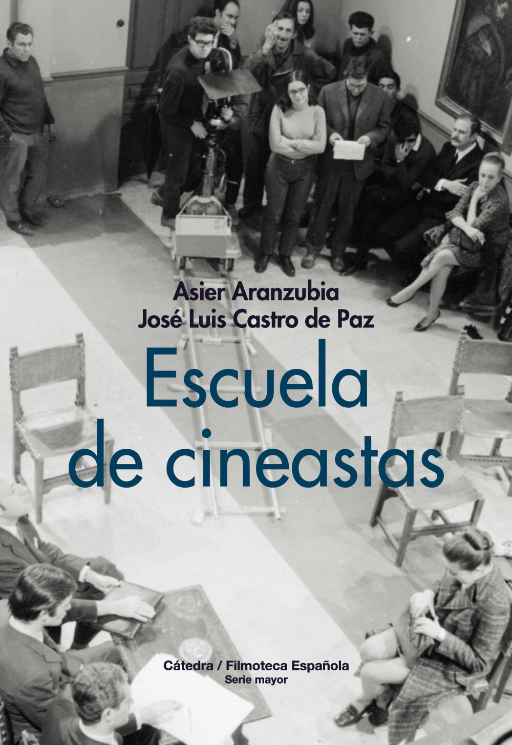 Escuela de cineastas, de Aranzubia, Asier | portada del libro