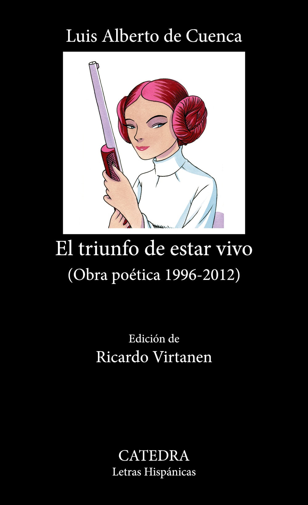 El triunfo de estar vivo, de Cuenca, Luis Alberto de | portada del libro