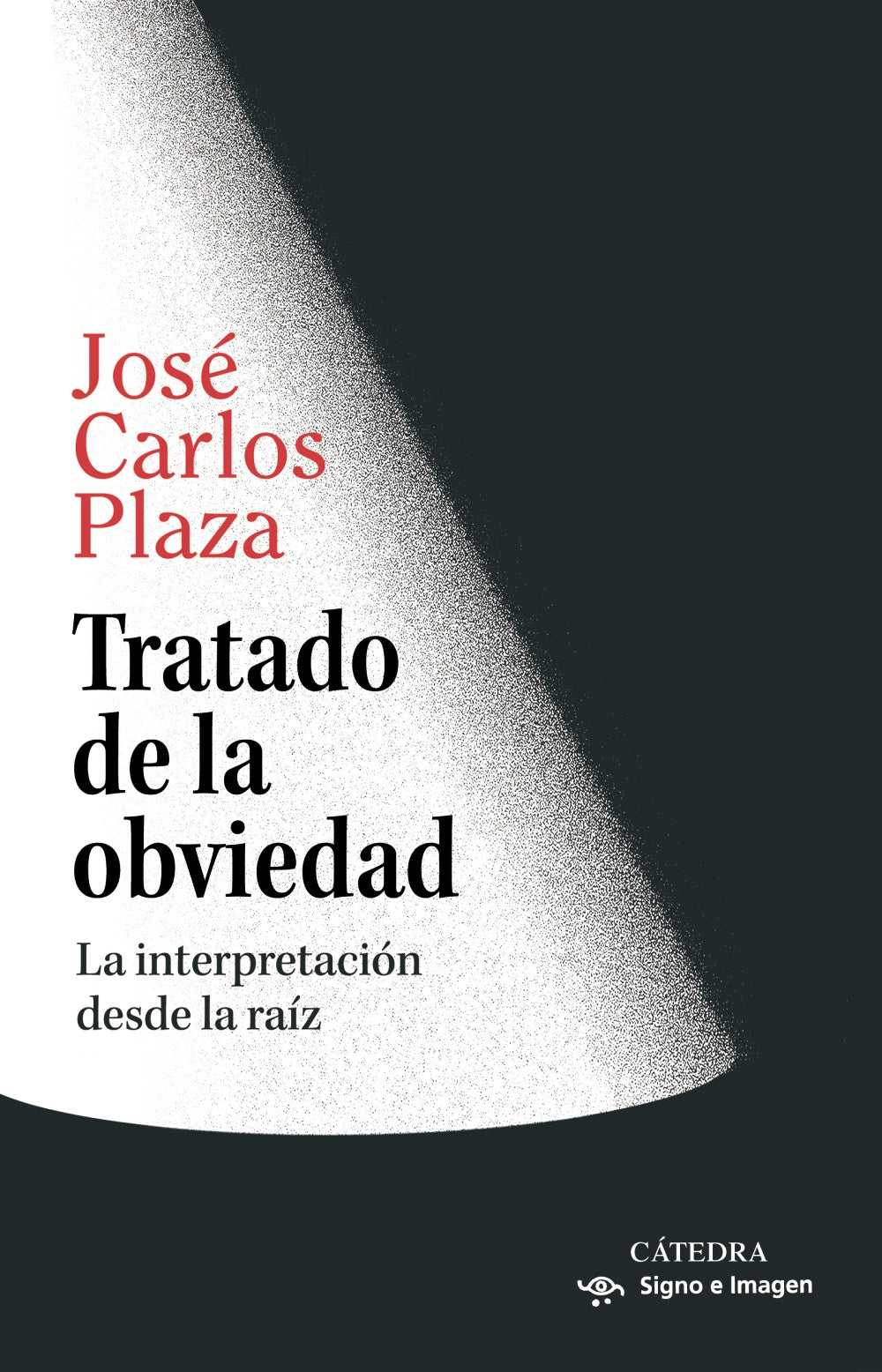 Tratado de la obviedad, de Plaza, José Carlos | portada del libro