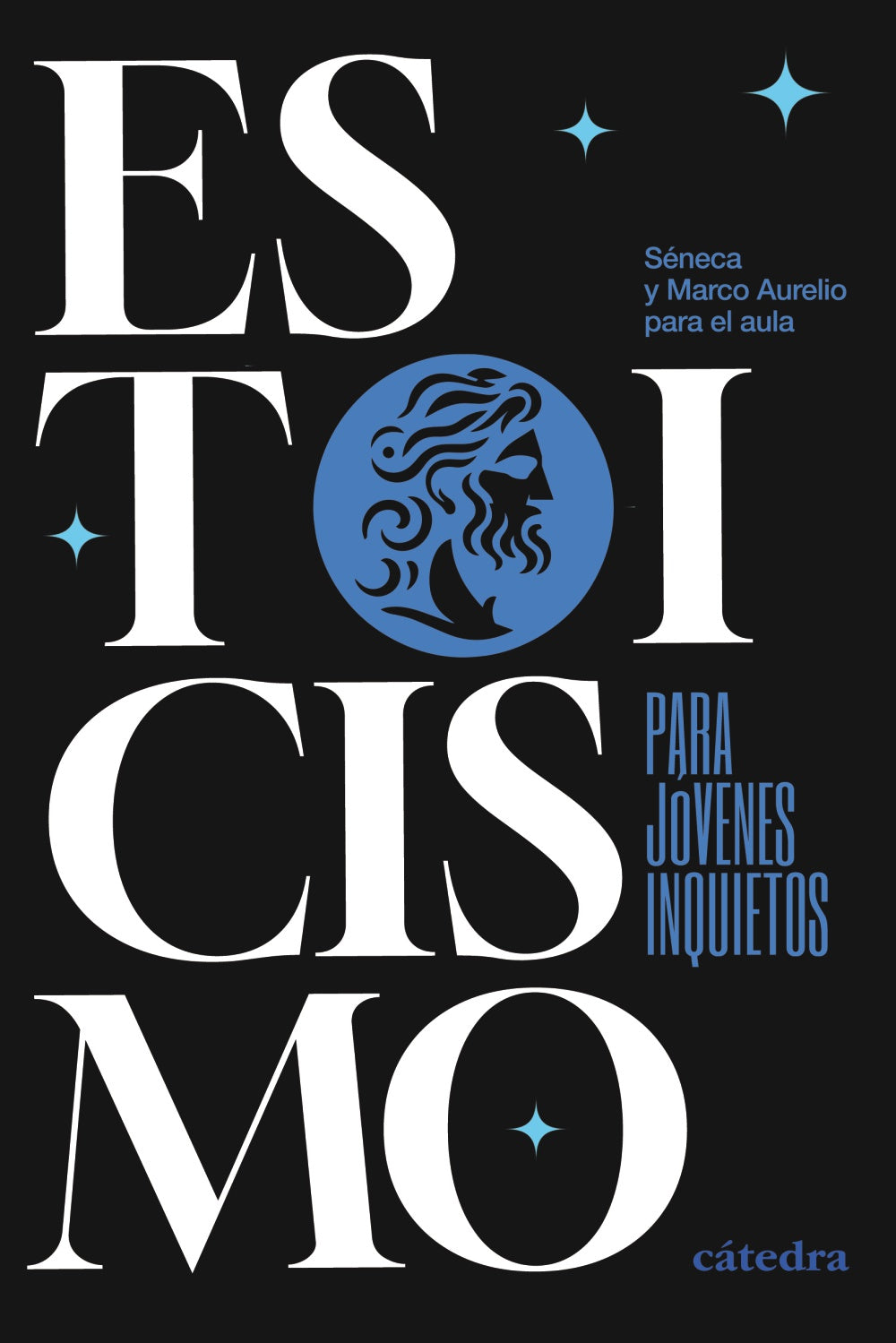 Estoicismo para jóvenes inquietos, de Séneca | portada del libro