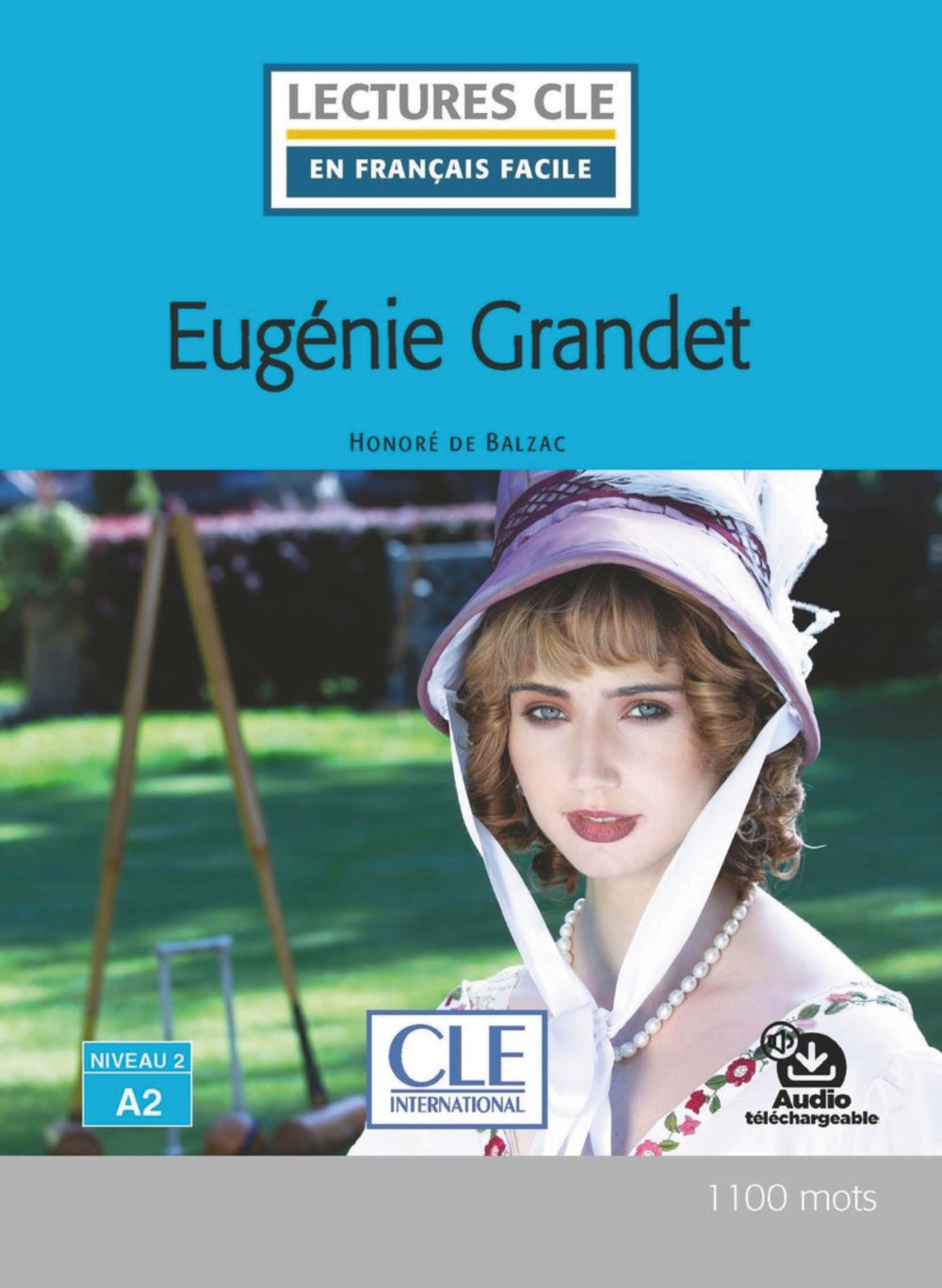 Eugénie Grandet - Niveau 2/A2 - Livre + Audio téléchargeable, de Balzac, Honoré de | portada del libro
