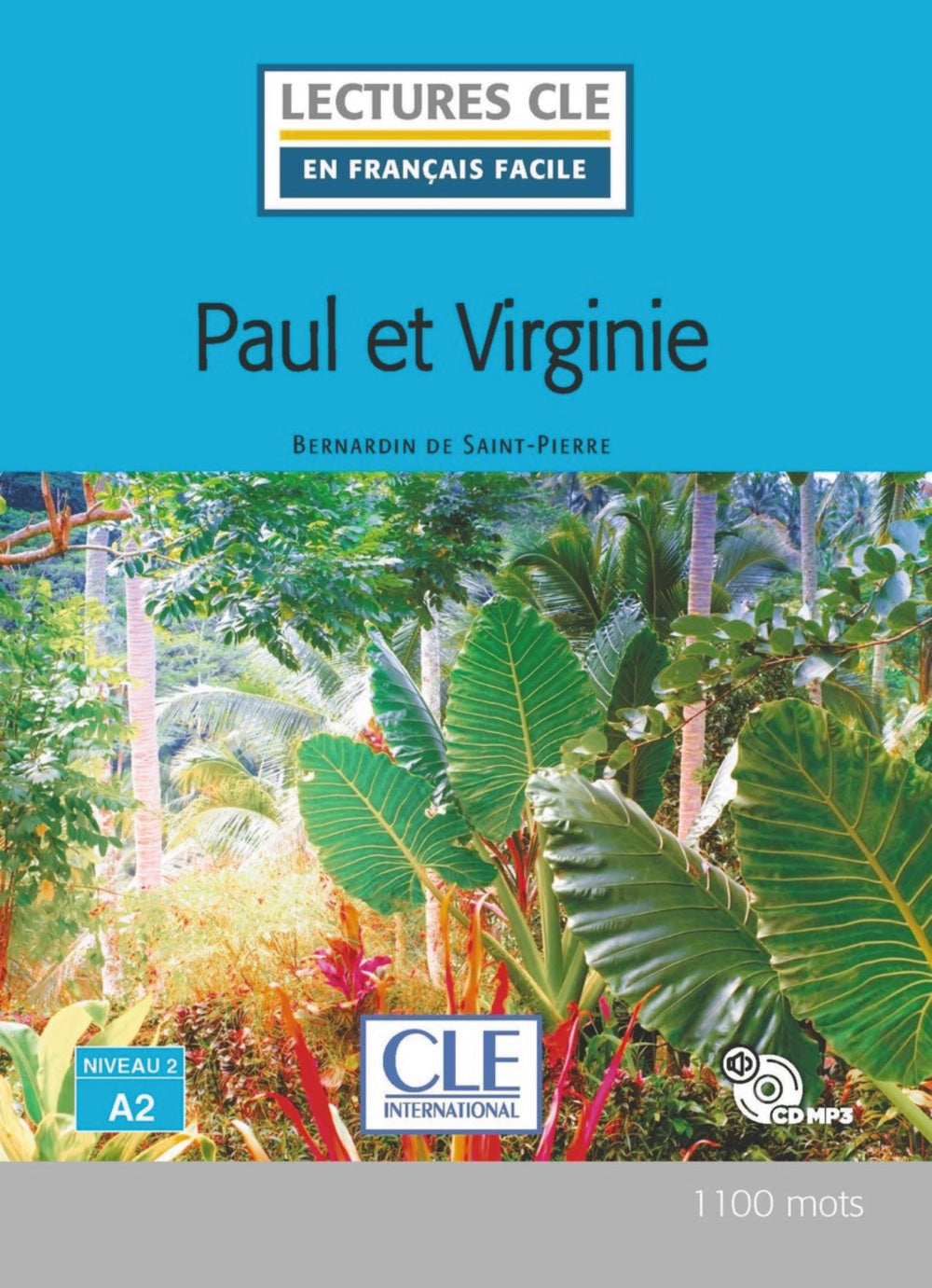 Paul et virginie - Niveau 2/A2 - Livre + CD, de Saint-Pierre, Bernardin de | portada del libro