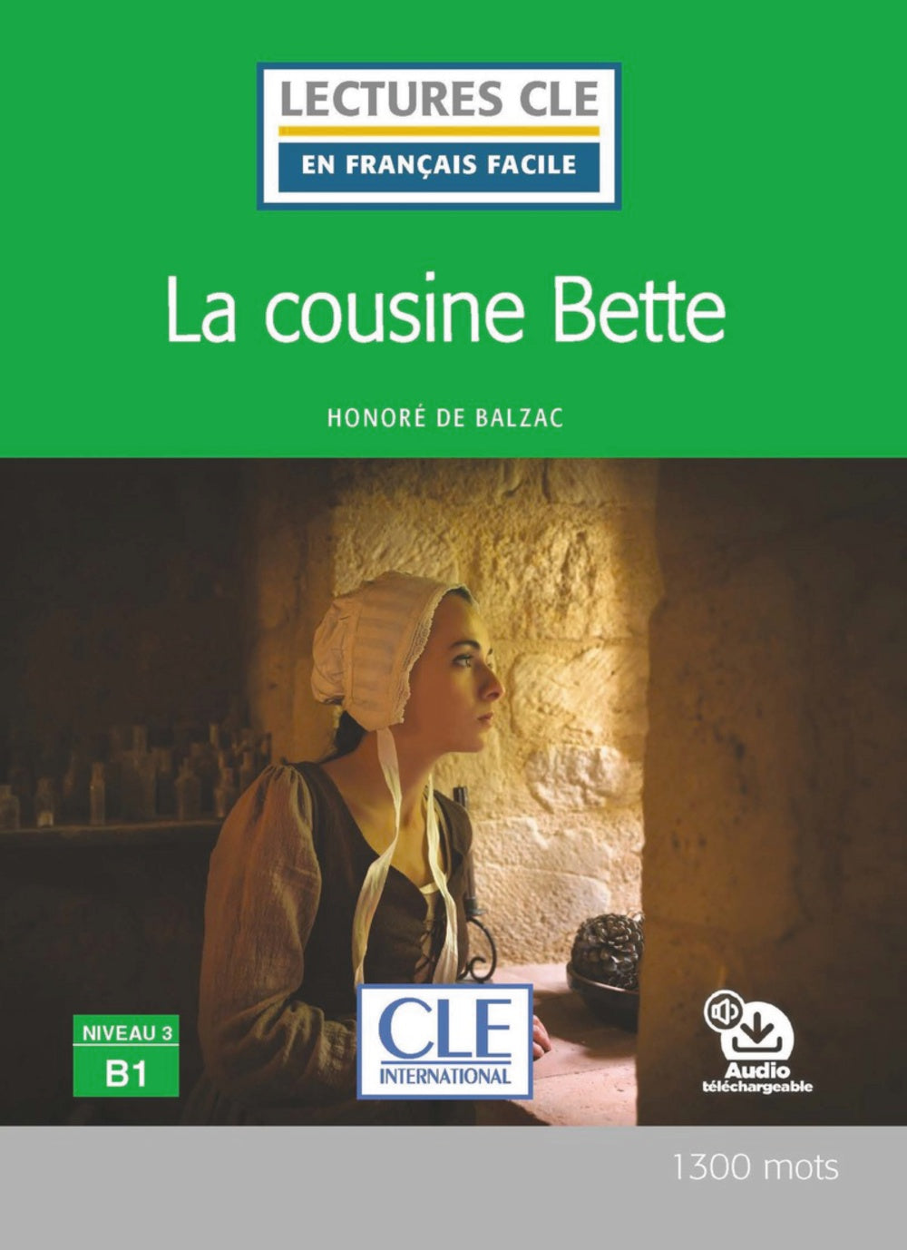 LA COUSINE BETTE - NIVEAU 3/B1 - LIVRE+C, de HEMON, LOUIS | portada del libro