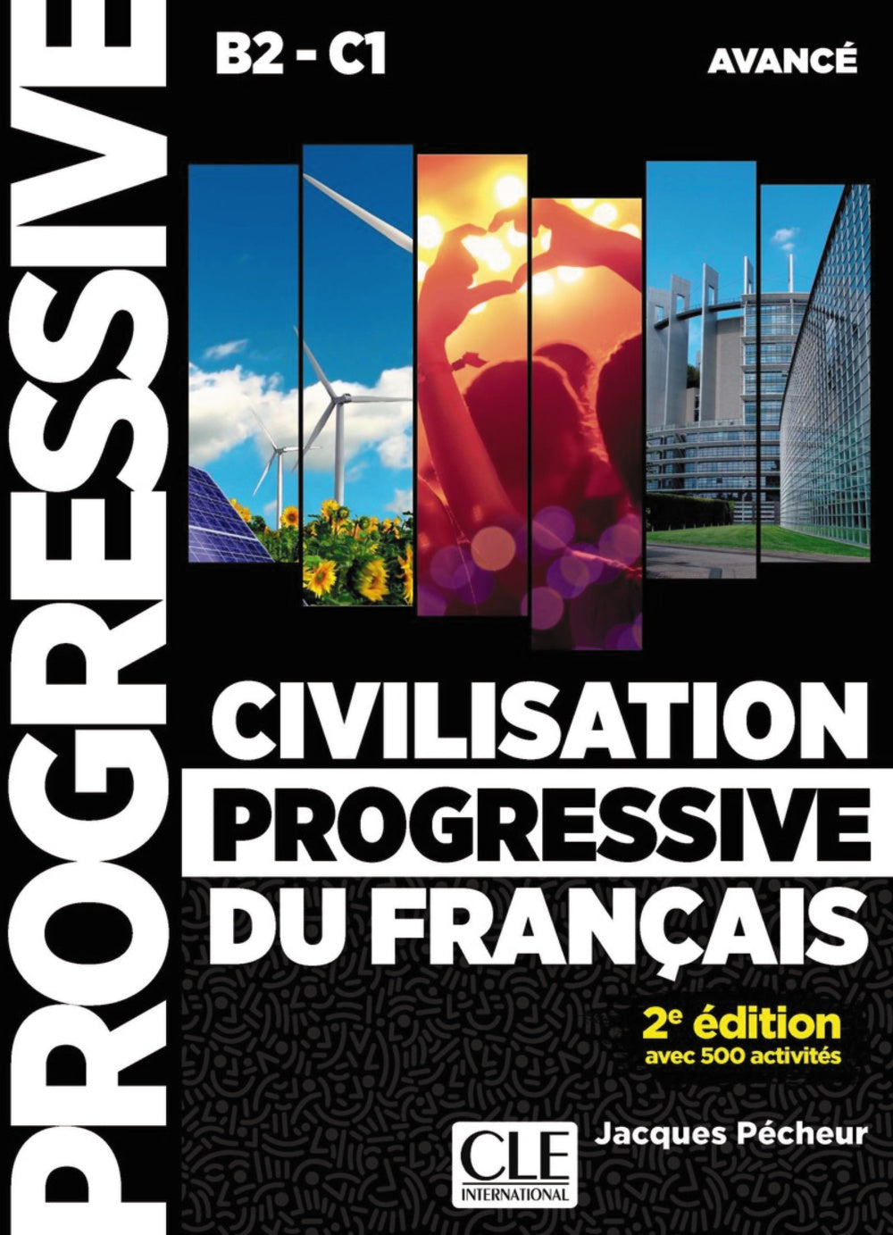 CIVILISATION PROGRESSIVE DU FRANCAIS - NOUVELLE EDITION, de JACQUES PECHEUR | portada del libro