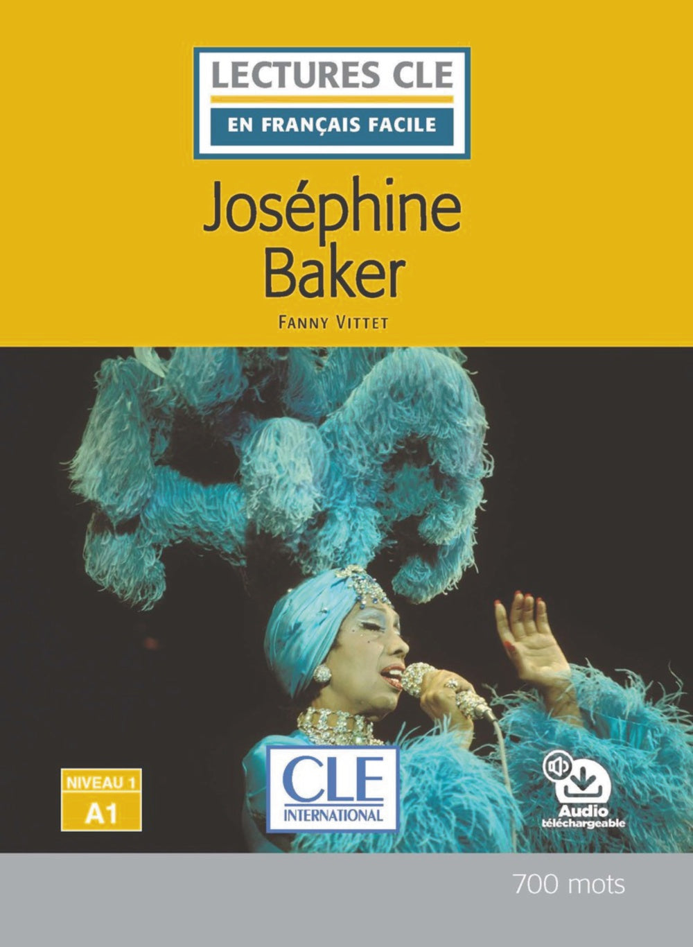 Joséphine Baker. Niveau 1/A1, de Vittet, Fanny | portada del libro