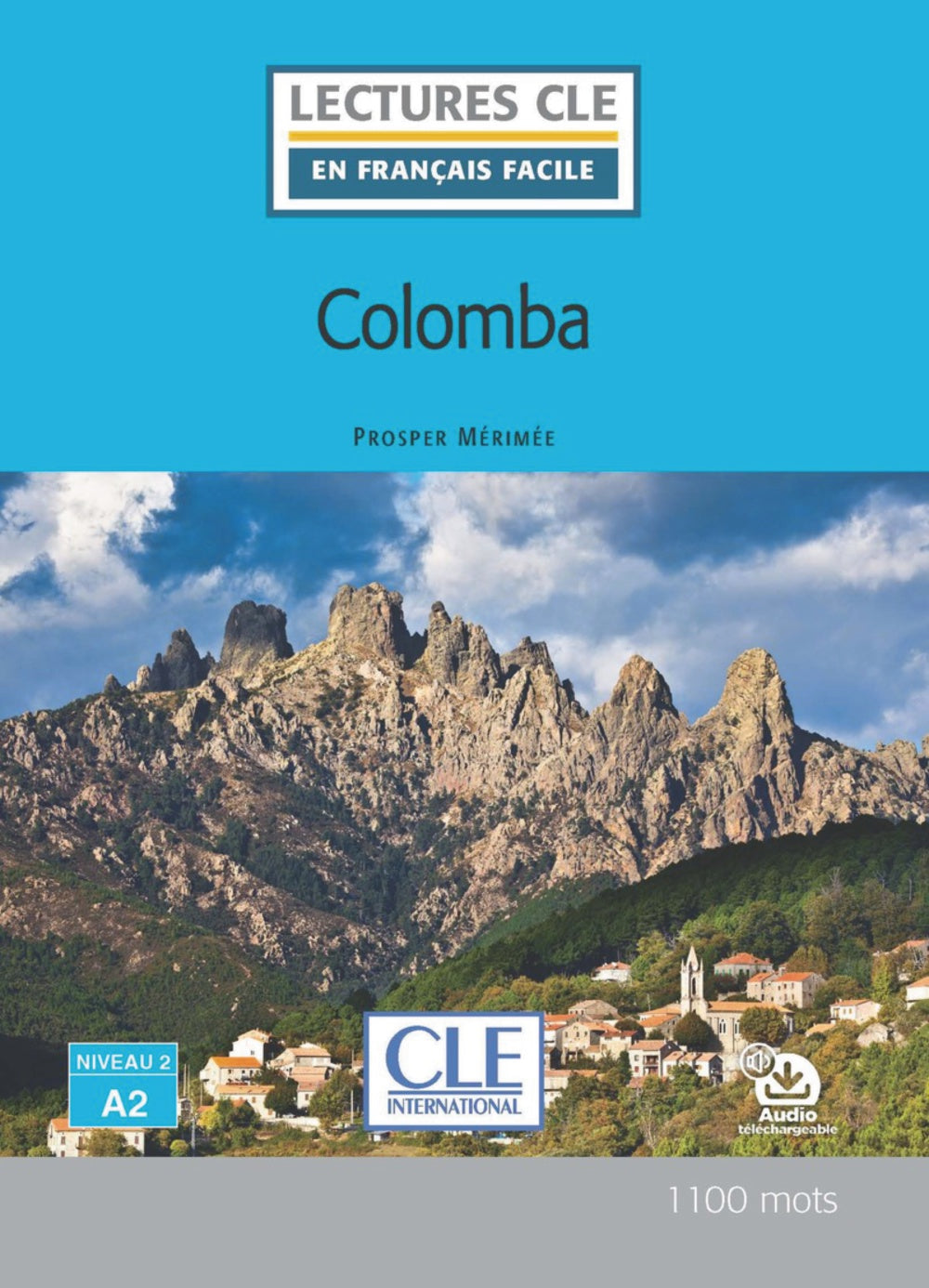Colomba - Niveau 2/A2 - Livre + audio télechargeable, de Mérimée, Prosper | portada del libro