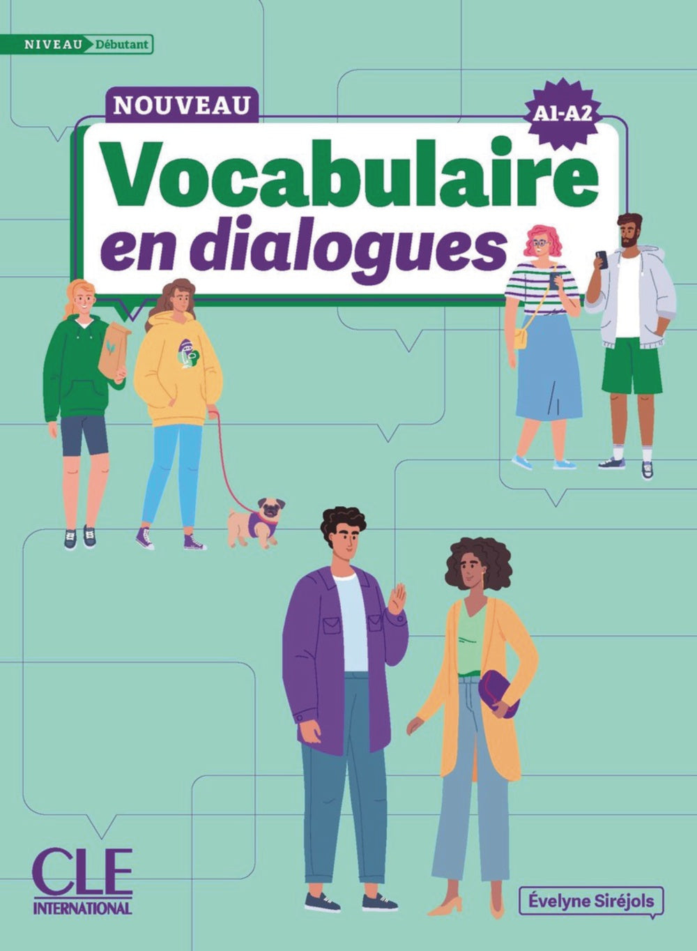 Vocabulaire en dialogues. Niveau débutant (A1/A2). Nouvelle édition, de Siréjols, Evelyne | portada del libro