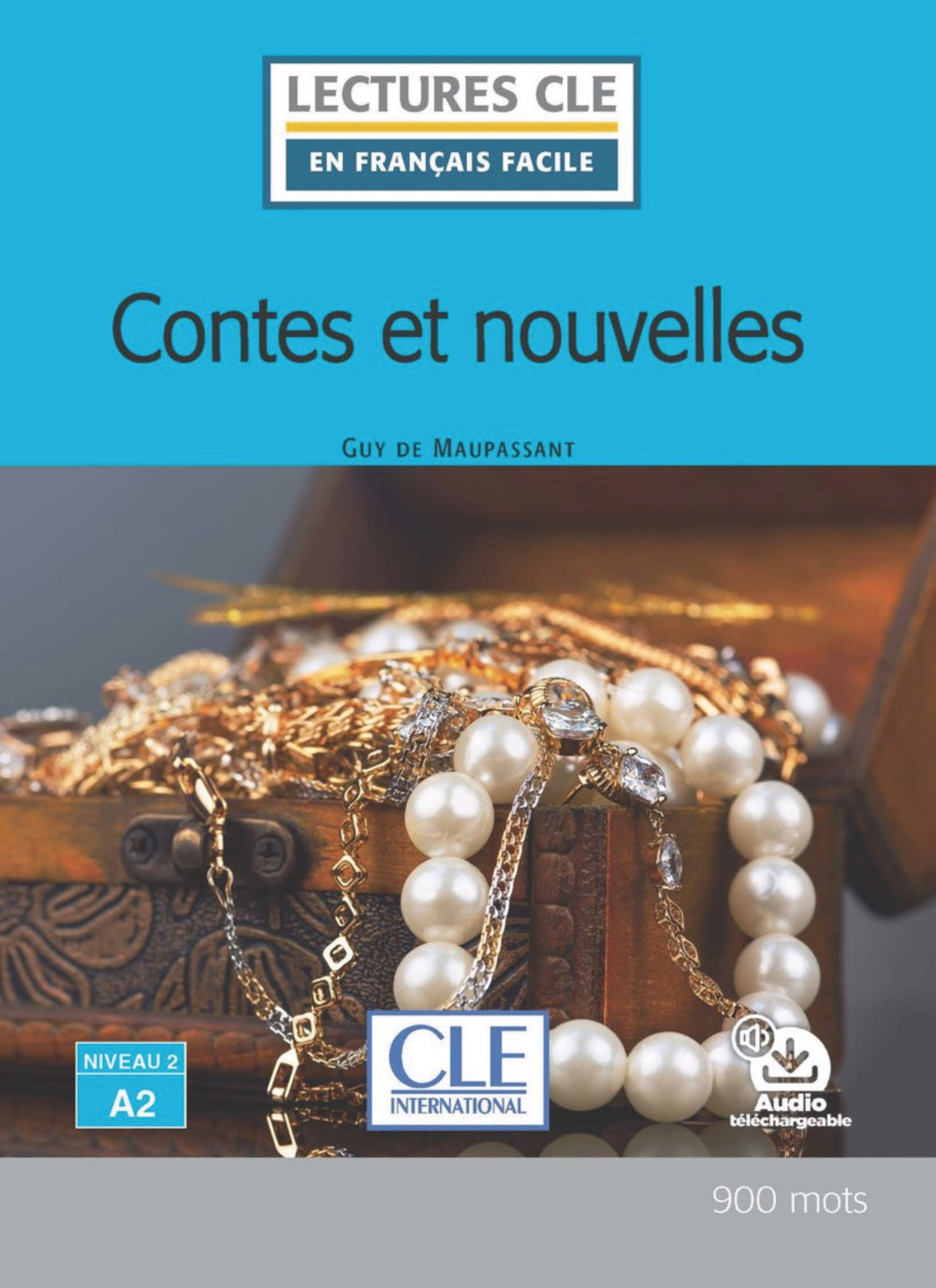 Contes et nouvelles - Niveau 2/A2 - Livre + Audio téléchargeable, de Maupassant, Guy de | portada del libro