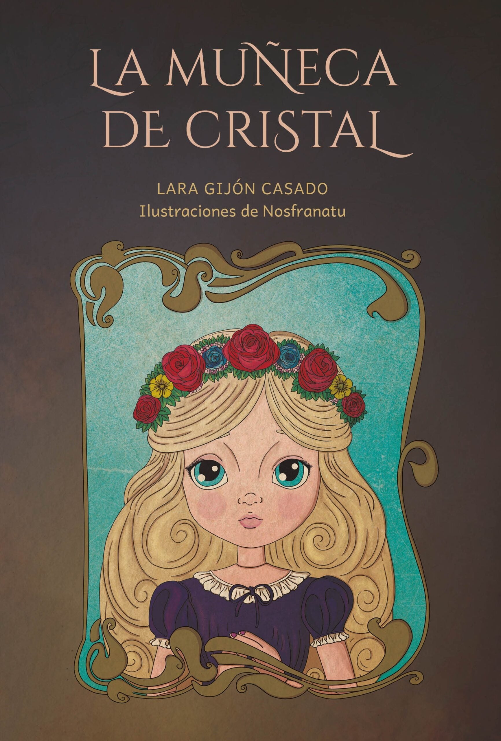 LA MUÑECA DE CRISTAL, de GIJON CASADO | portada del libro