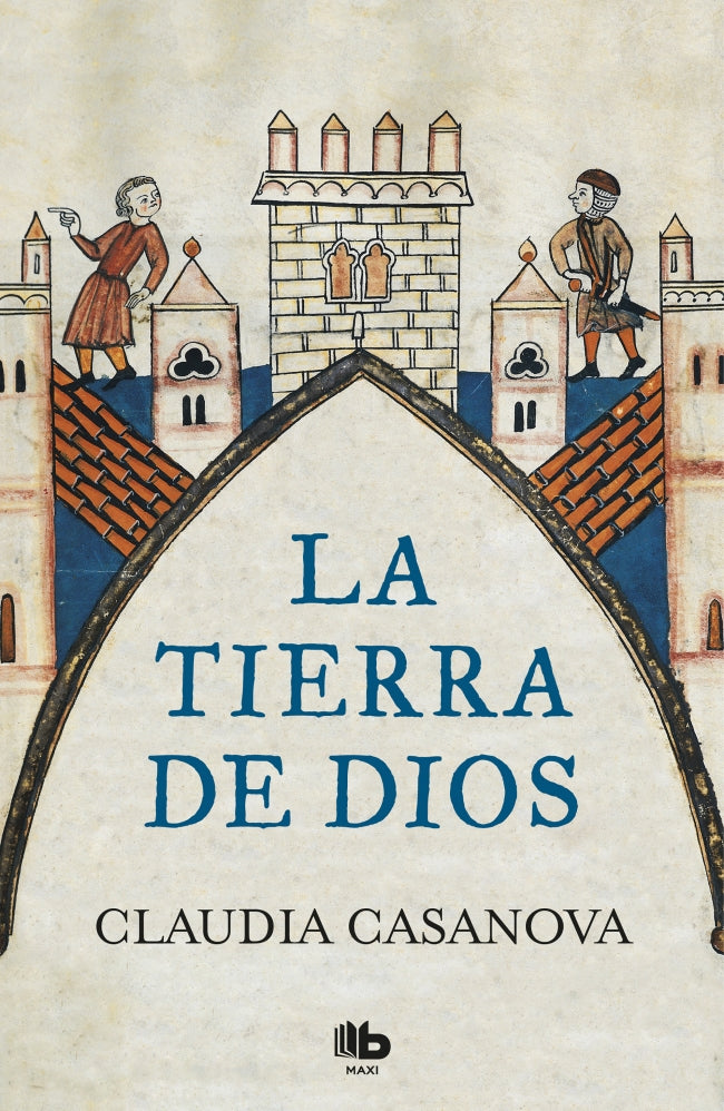 La tierra de Dios, de Claudia Casanova | portada del libro