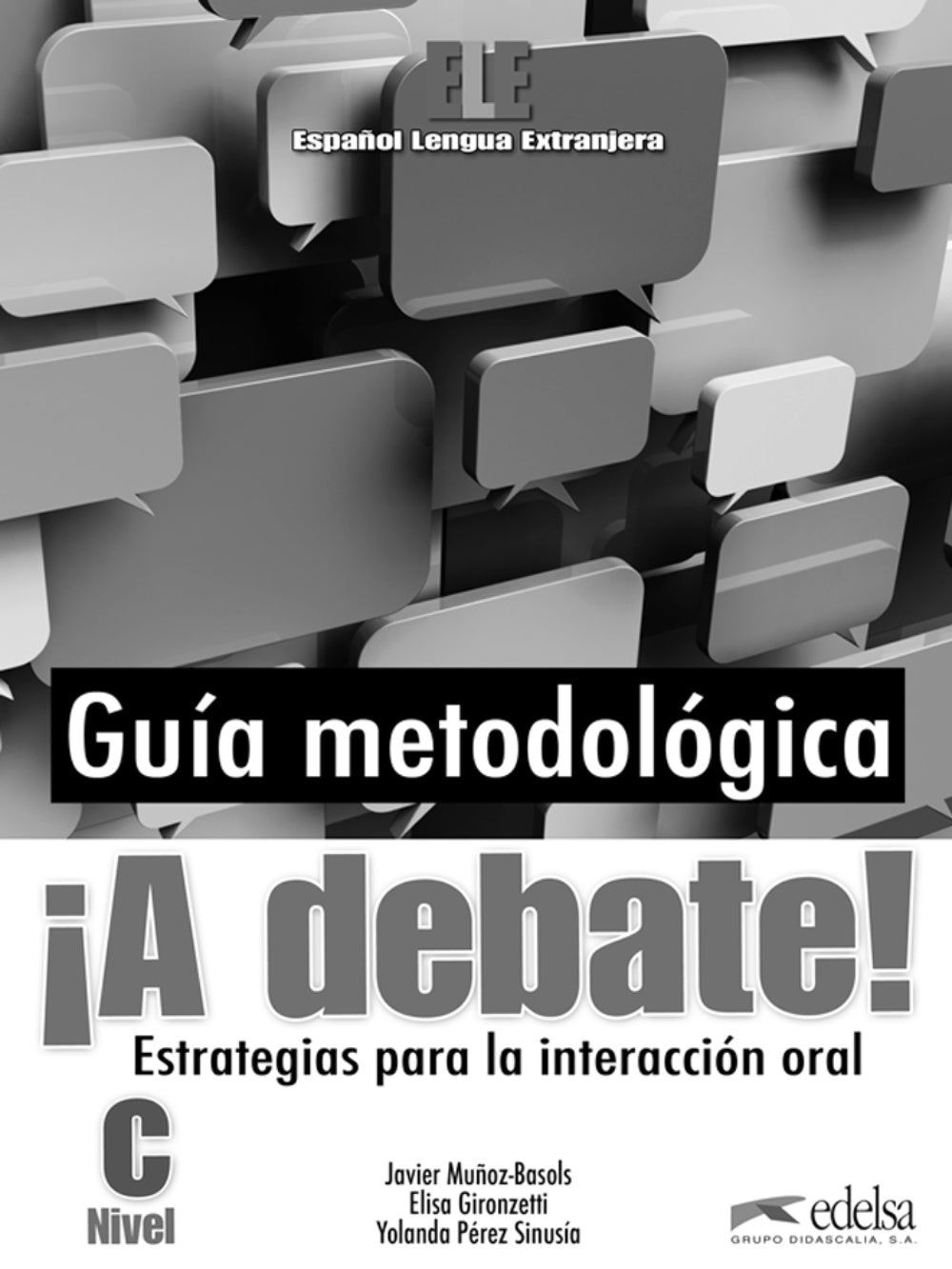 ¡A debate! - libro del profesor, de Gironzetti, Elisa | portada del libro