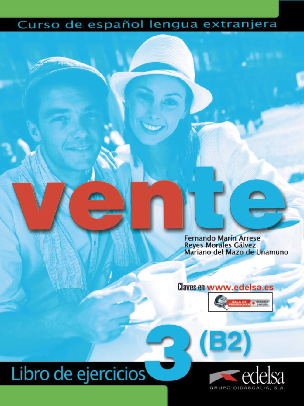 Vente 3 (B2). Libro de ejercicios, de Marín Arrese, Fernando | portada del libro