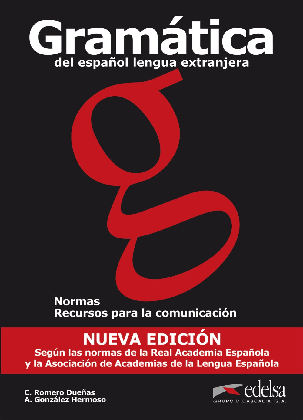 Gramática del español lengua extranjera (Ed. 2011), de González Hermoso, Alfredo | portada del libro