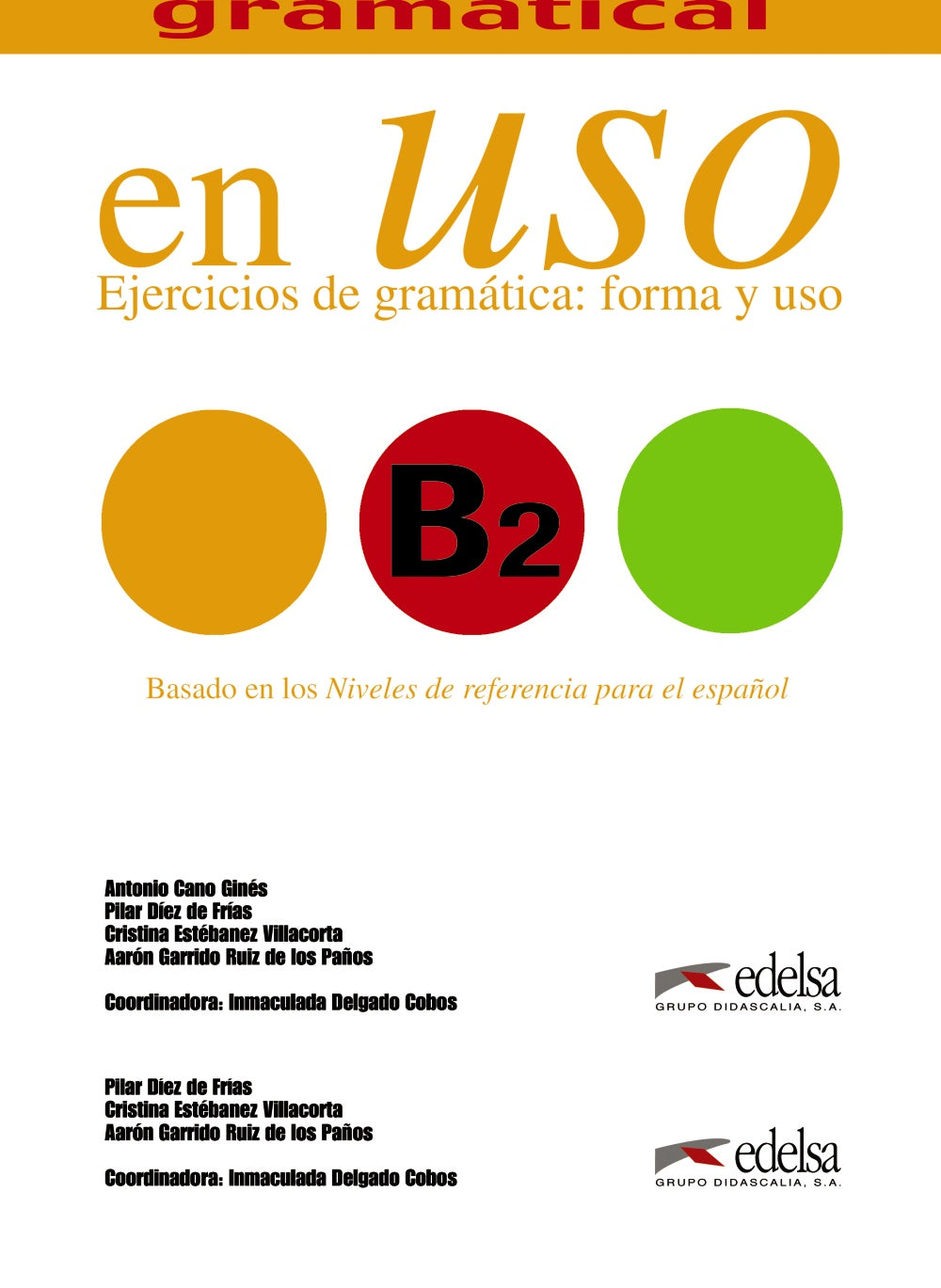 Competencia gramatical en uso B2 - libro del alumno, de Garrido Ruiz de Los Paños, Aarón | portada del libro