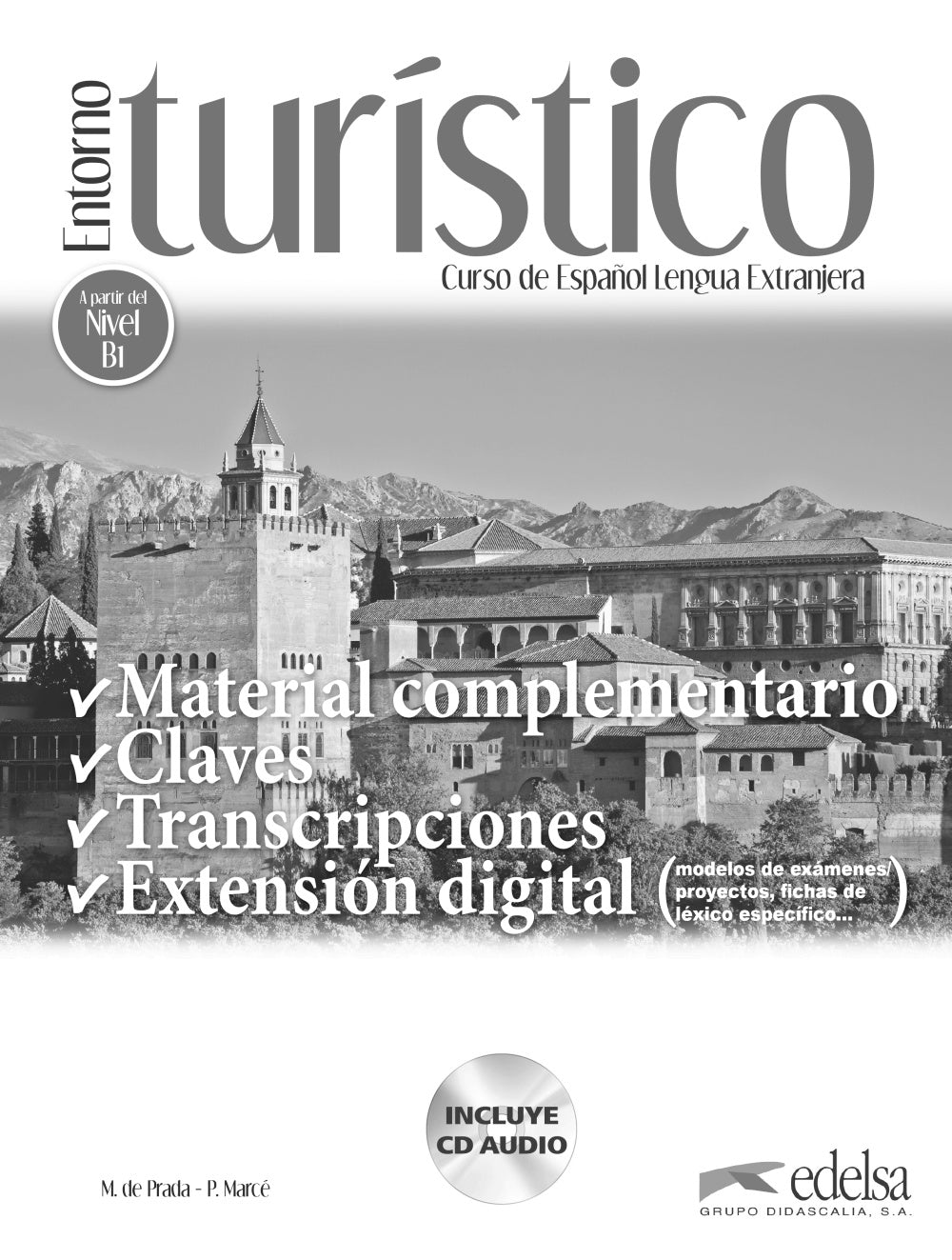 Entorno turístico - libro de claves, transcripciones y material complementario, de Prada Segovia, Marisa de | portada del lib