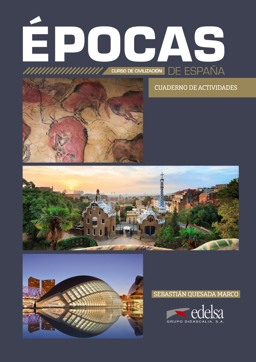 Épocas de España, Cuaderno de actividades, de Quesada Marcos, Sebastián | portada del libro