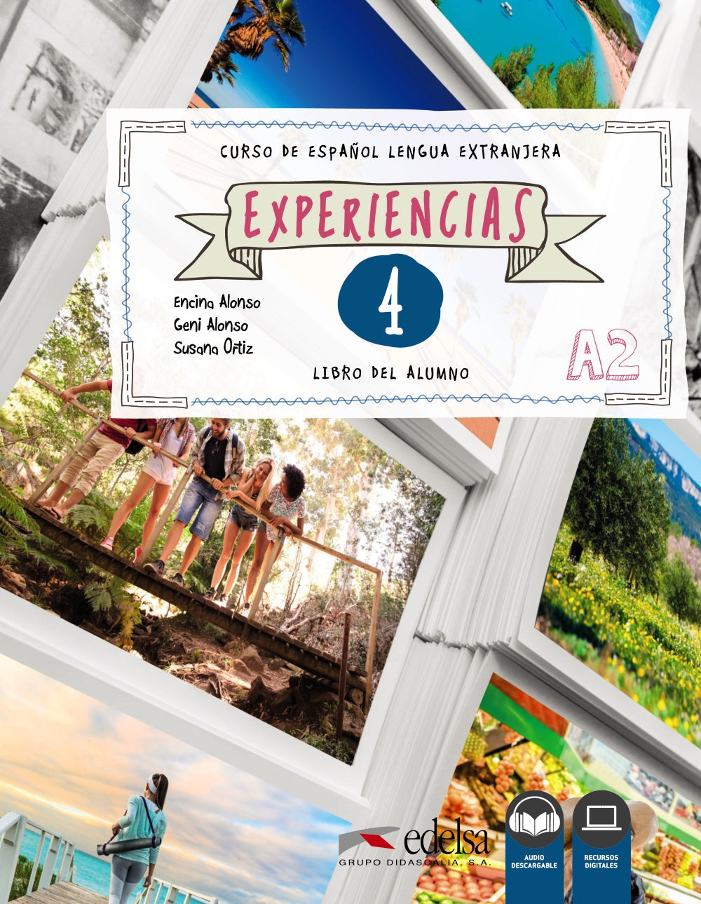 Experiencias 4. A2. Libro del alumno, de Alonso Arija, Encina | portada del libro