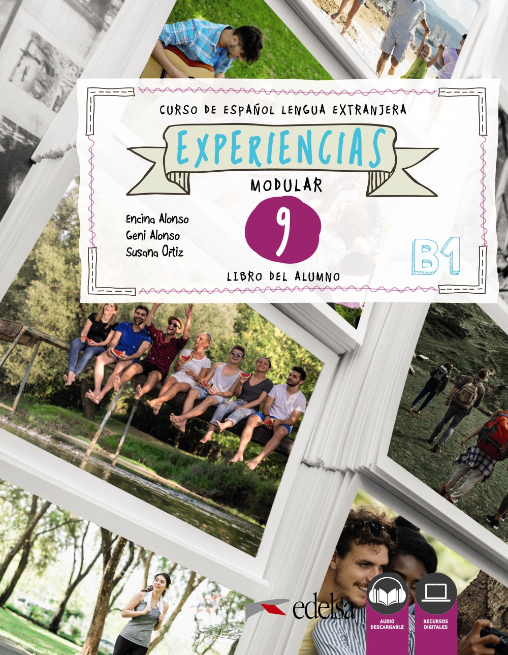 Experiencias 9 (B1). Libro del alumno, de Alonso Arija, Encina | portada del libro