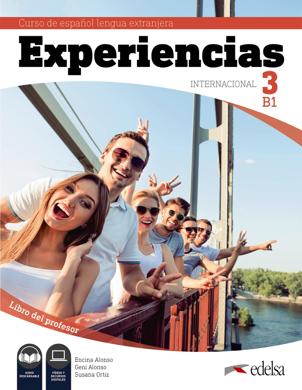 Experiencias Internacional 3 B1. Libro del profesor, de Alonso Arija, Encina | portada del libro
