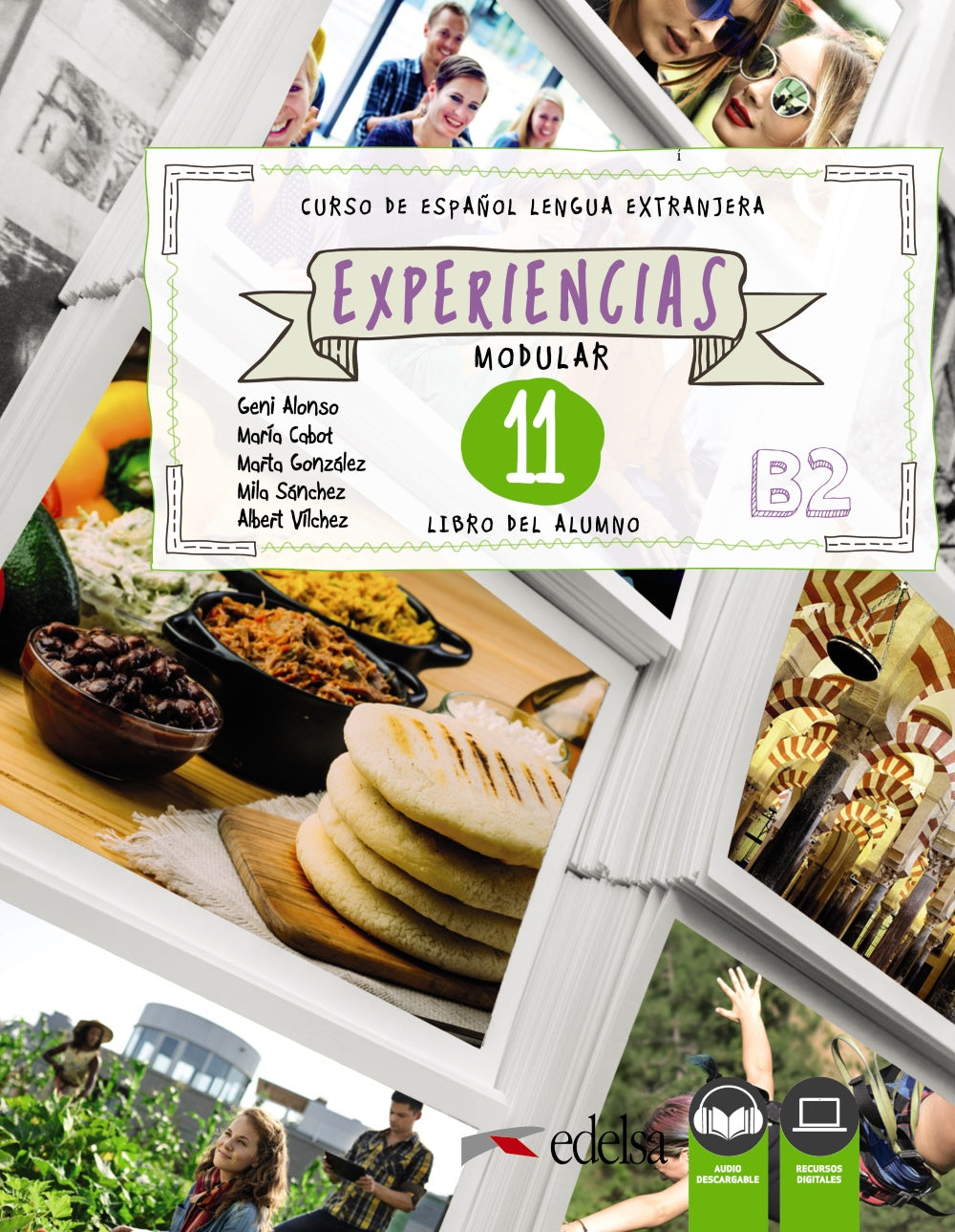 Experiencias 11 (B2). Libro del alumno, de Alonso Arija, Eugenia | portada del libro