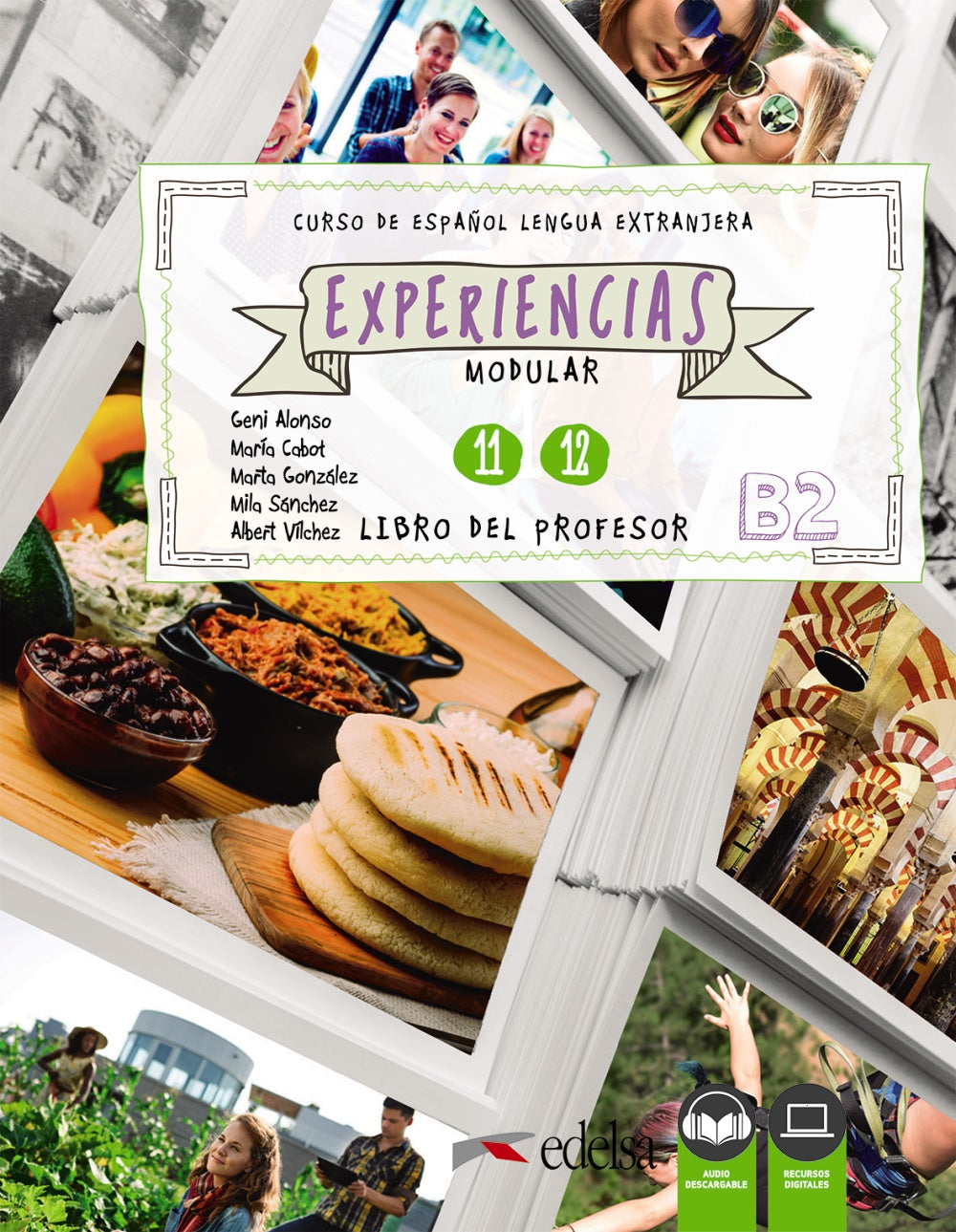 Experiencias 11 - 12 (B2). Libro del profesor, de Alonso Arija, Eugenia | portada del libro