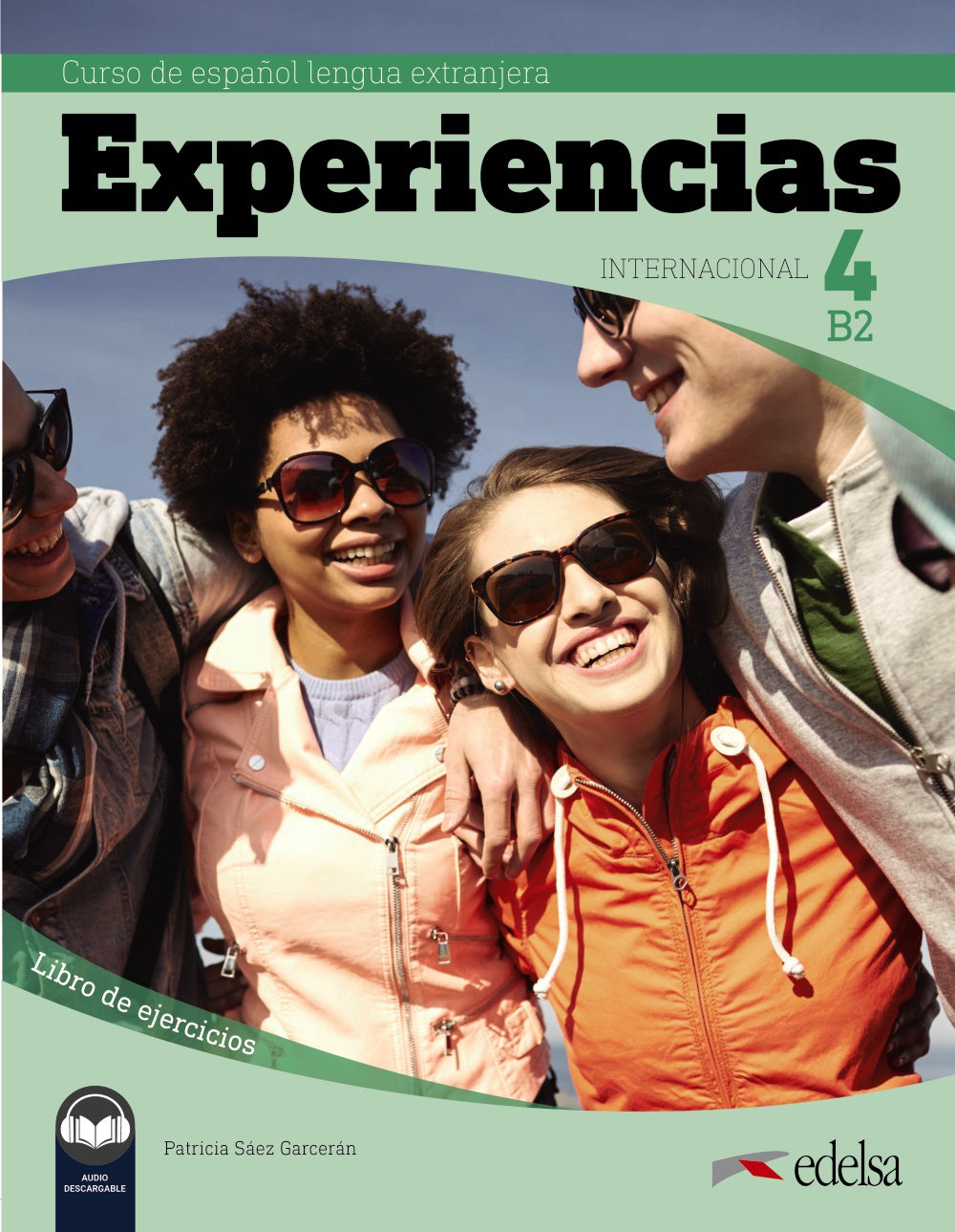 Experiencias Internacional 4 (B2). Libro de ejercicios, de Sáez Garcerán, Patricia | portada del libro