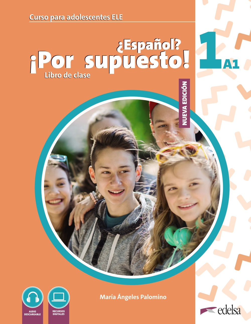 Nuevo ¿Español? ¡Por supuesto! 1 (A1) Alumno, de Palomino, María Ángeles | portada del libro