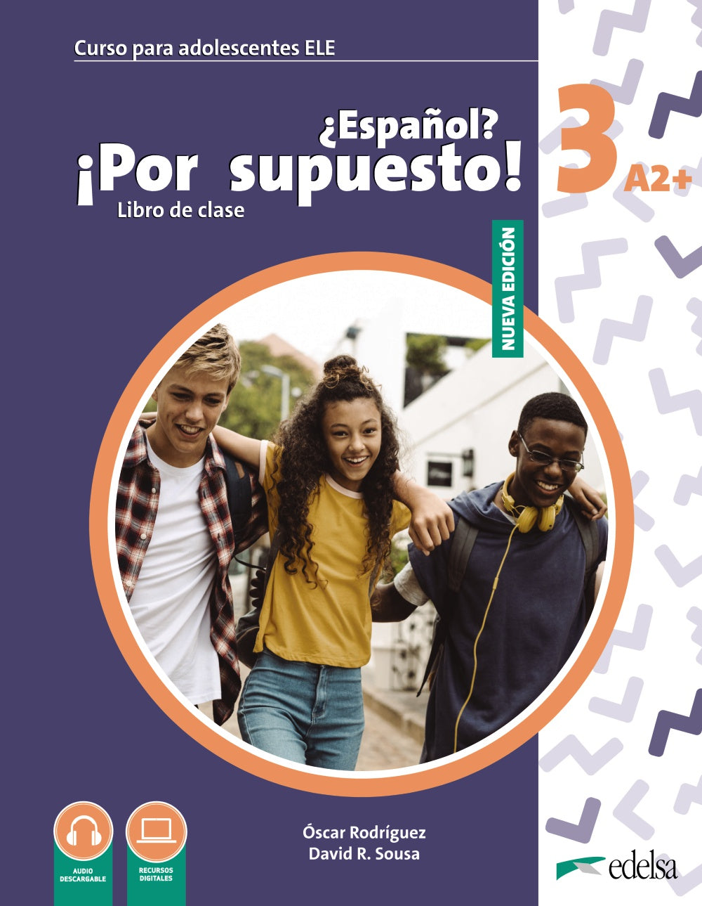 Nuevo ¿Español? ¡Por supuesto! 3 (A2+) Alumno, de Sousa Fernández, David R. | portada del libro
