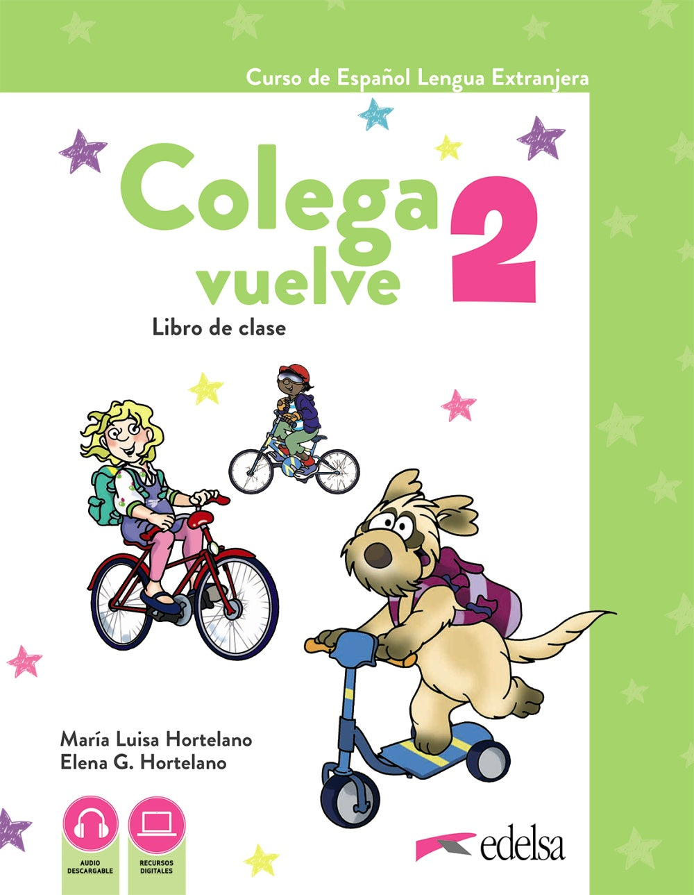 Colega Vuelve 2 (A1.2). Pack alumno (libro + ejercicios + carpeta de láminas), de Hortelano Ortega, María Luisa | portada del