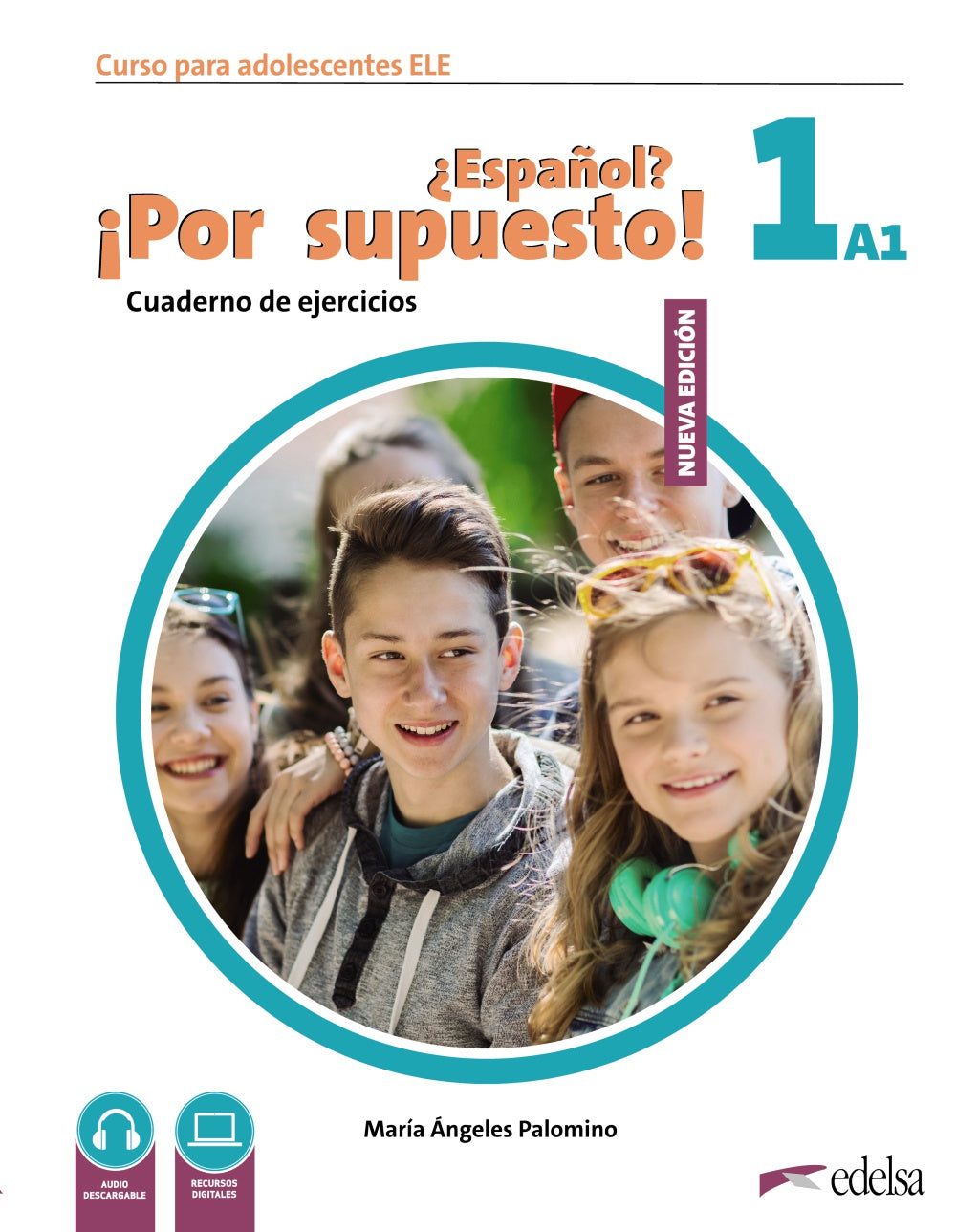 Nuevo ¿Español? ¡Por supuesto! 1 (A1). Cuaderno de ejercicios, de Palomino, María Ángeles | portada del libro