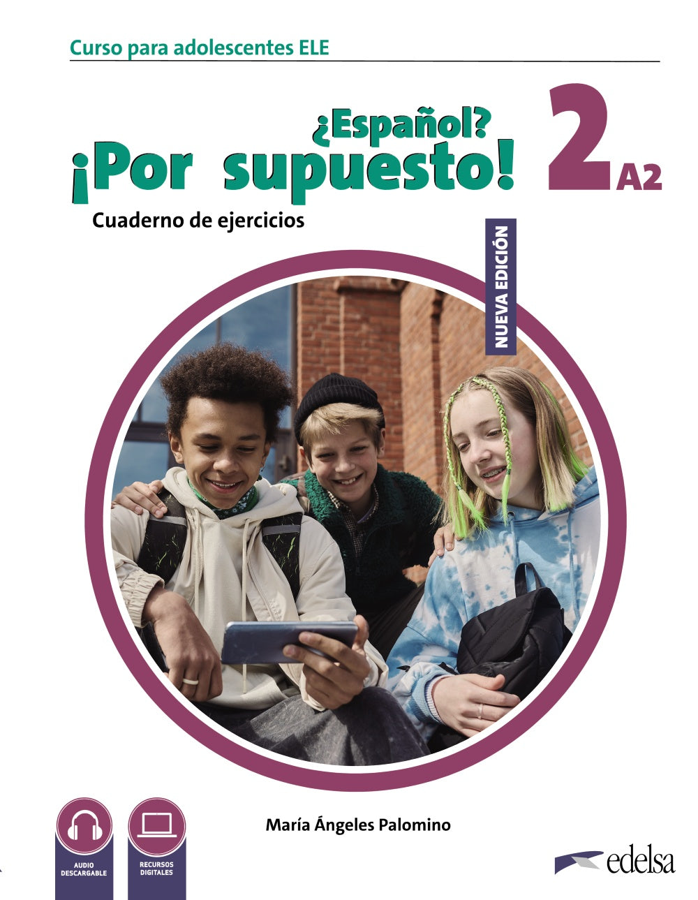 Nuevo ¿Español? ¡Por supuesto! 2 (A2). Cuaderno de ejercicios, de Palomino, María Ángeles | portada del libro