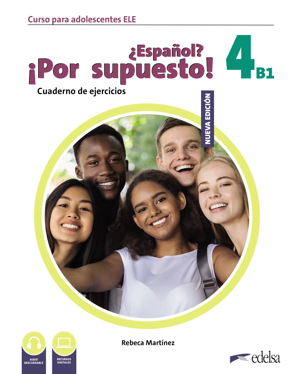 Nuevo ¿Español? ¡Por supuesto! 4 (B1). Cuaderno de ejercicios, de Martínez Aguirre, Rebeca | portada del libro