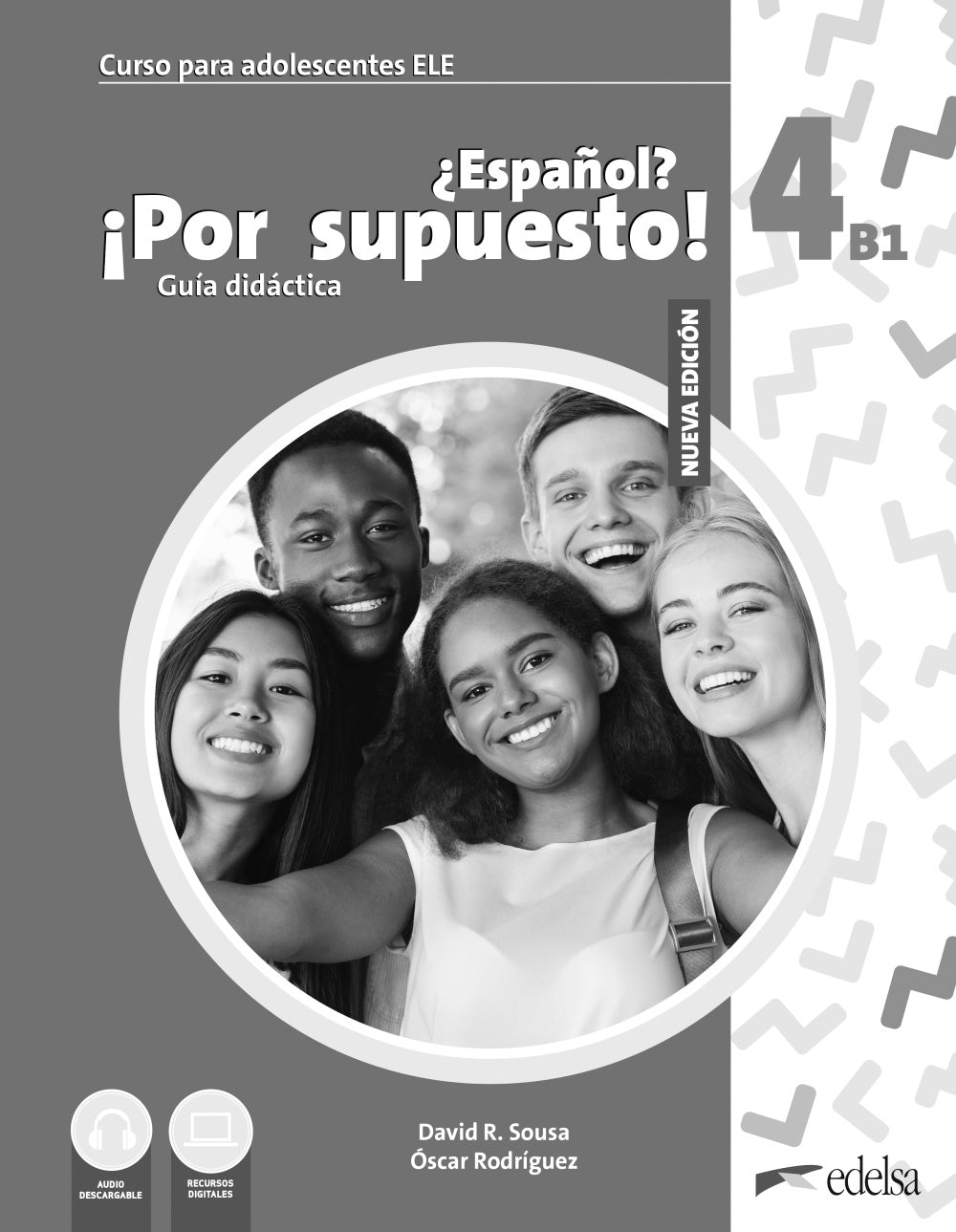 Nuevo ¿Español? ¡Por supuesto! 4 (B1). Guía didáctica, de Sousa Fernández, David R. | portada del libro