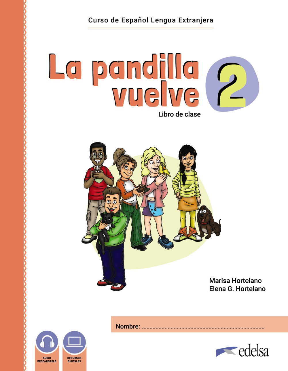 La pandilla vuelve 2 Pack, de Hortelano Ortega, María Luisa | portada del libro
