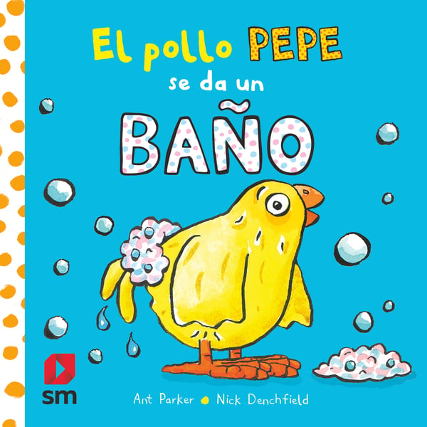 EL POLLO PEPE SE DA UN BAÑO, de VARIOS AUTORES | portada del libro