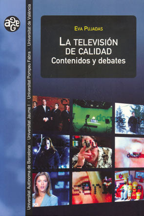 La televisiùn de calidad, de Pujadas | portada del libro