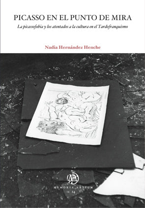 Picasso en el punto de mira, de Hernáçndez Henche | portada del libro
