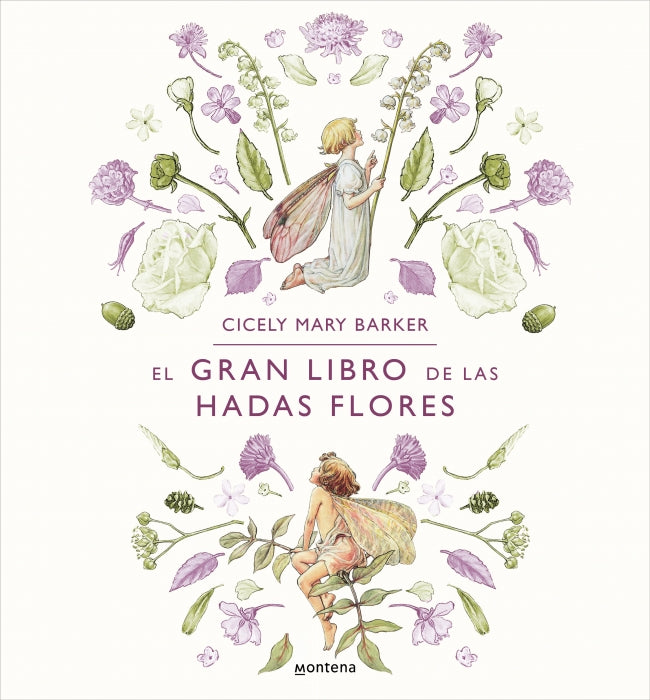 GRAN LIBRO DE LAS HADAS FLORES, EL, de Cicely Mary Barker | portada del libro