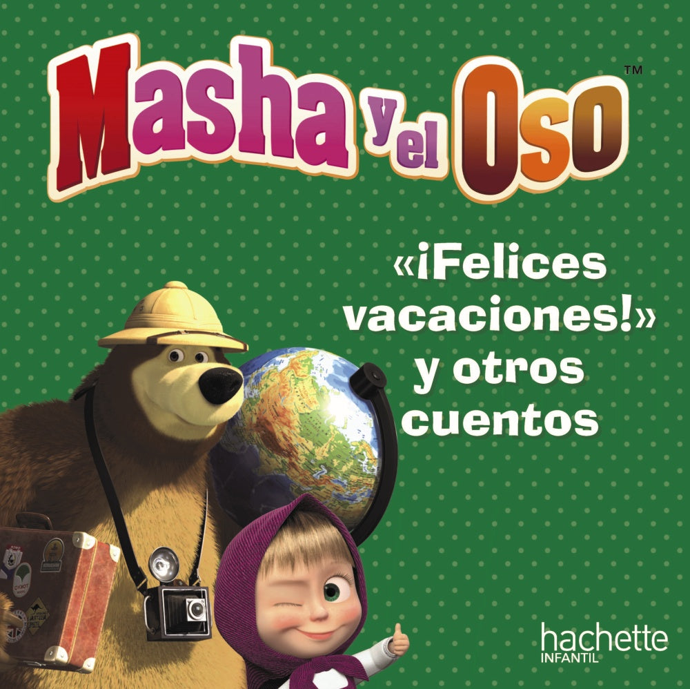 "Felices vacaciones, Oso", y otros cuentos | portada del libro