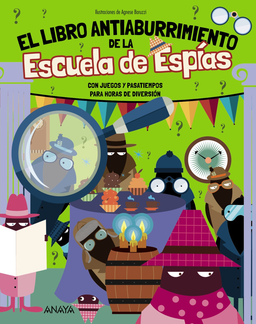 El Libro Antiaburrimiento de la Escuela de Espías, de Bigogno, Ottavia | portada del libro